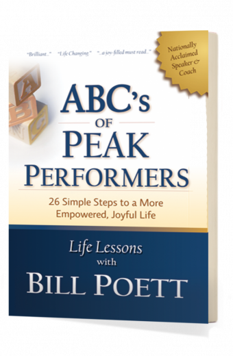 ABC's of Peak Performers: 26 Simple Steps to a More Empowered, Joyful Life