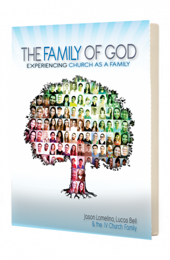 The Family of God: Experiencing Church as Family