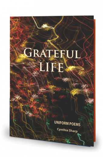 Grateful Life: Uniform Poems