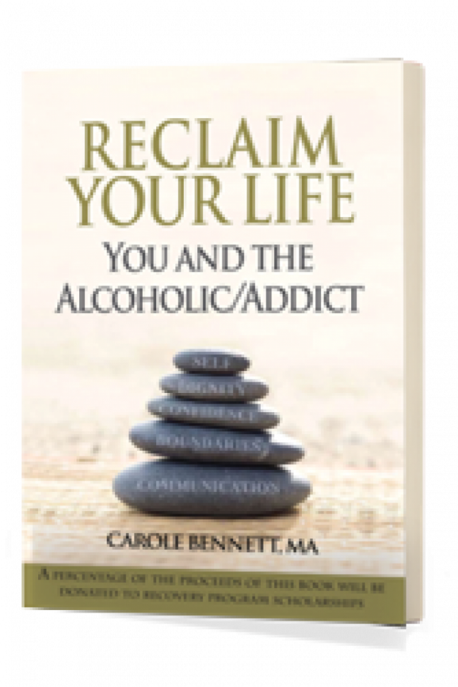 Reclaim Your Life – You and the Alcoholic/Addict