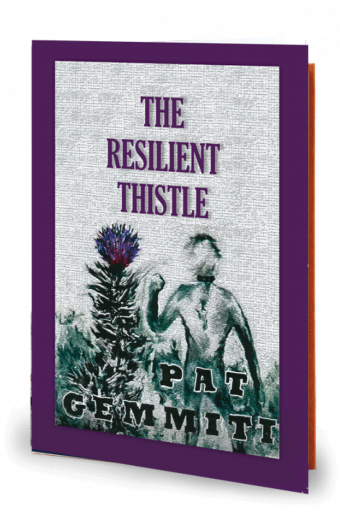 The Resilient Thistle