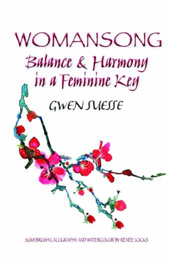 Womansong — Balance & Harmony in the Feminine Key - Ebook