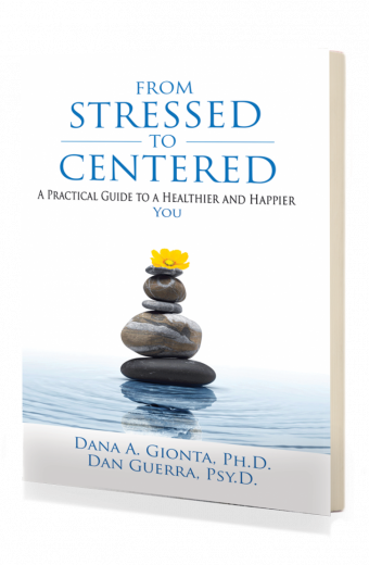 From Stressed To Centered: A Practical Guide to a Healthier And Happier You