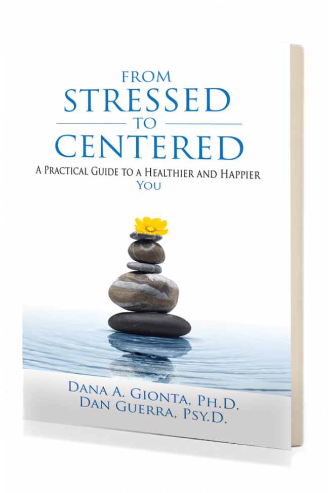 From Stressed To Centered: A Practical Guide to a Healthier And Happier You